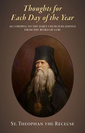 Thoughts for Each Day of the Year: According to the Daily Church Readings from the Word of God