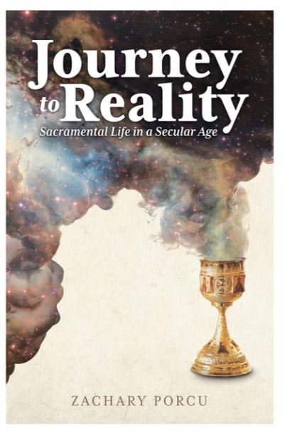 Journey to Reality: Sacramental Life in a Secular Age
