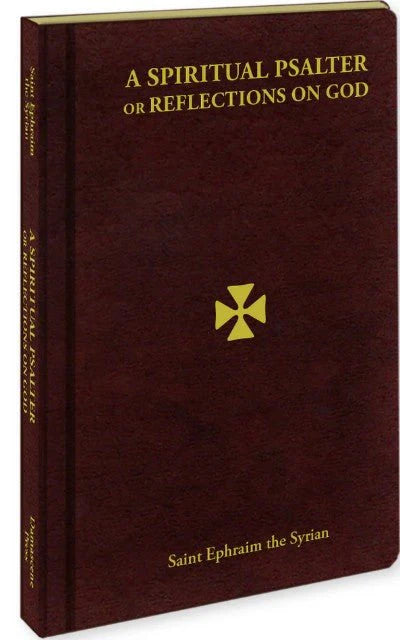 Spiritual Psalter of St. Ephraim