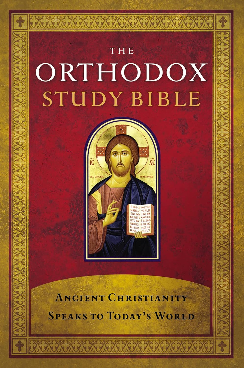 The Orthodox Study Bible, Thomas Nelson Publishing, Hardcover: Ancient Christianity Speaks to Today’s World (Copy)