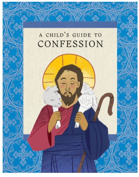 A Child’s Guide to Confession