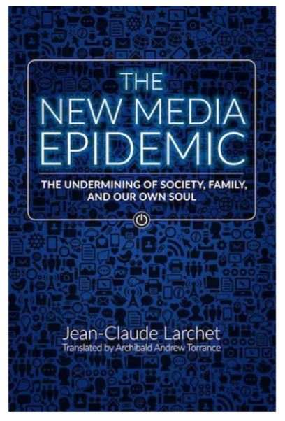 The New Media Epidemic: The Undermining of Society, Family, and Our Own Soul