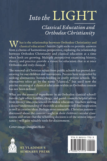 Into the Light: Classical Education and Orthodox Christianity