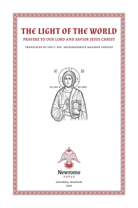 The Light of the World - Prayers to Our Lord and Savior Jesus Christ